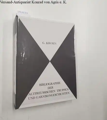 Bleckwenn, Hans (Hrsg.) und Gerhard Krohn: Bibliographie der altpreussischen Truppen- und Garnisonsgeschichten 
 Das Altpreussische Heer : Erscheinungsbild und Wesen 1713-1807 : Teil II Band I. 