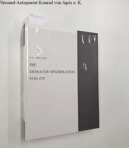 Bleckwenn, Hans und Fritz-Günther Melzner (Hrsg.): Die Dessauer Spezifikation von 1737 
 Das Altpreussische Heer : Erscheinungsbild und Wesen 1713-1807 : Teil III Band II. 