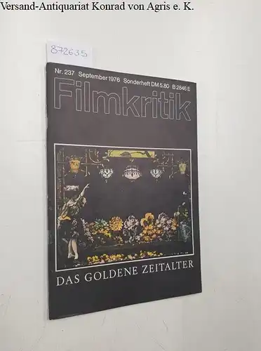 Filmkritiker-Kooperative: Filmkritik : 20. Jahrgang 1976 : Heft 237
 9 1976. 