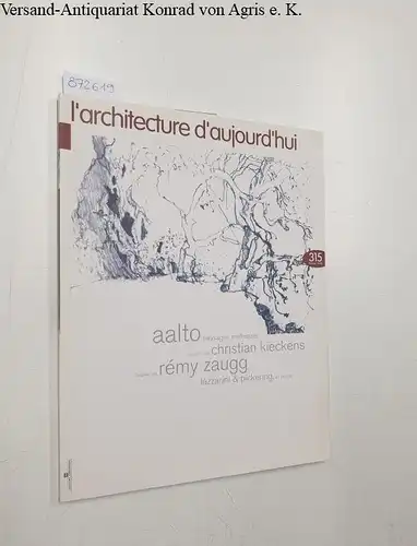 Bloc, André (Begründer) und Christian Brégou (Dir.): L'Architecture D'Aujourd'Hui : 315 Février 1998
 AAlto, Christian Kieckens, Rémy Zaugg. 