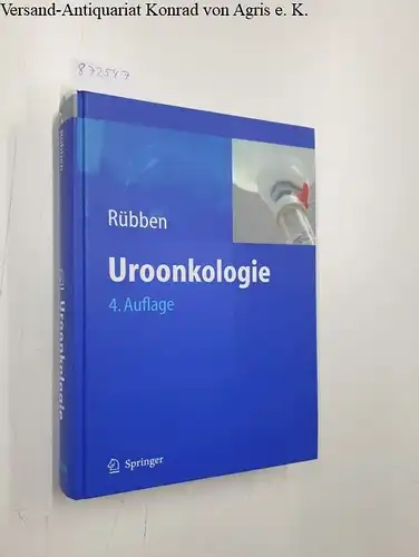 Rübben, Herbert: Uroonkologie. 
