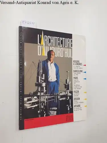 Bloc, André (Begründer): L'Architecture D'Aujourd'Hui : No. 258 : Sept. 88 
 BanliRogers A Londres : Barcelone : Paris : Fiszer : Design. 