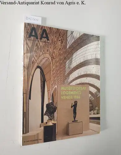 Bloc, André (Begründer) und Jean-Louis Servan-Schreiber (Dir.): AA : L'Architecture D'Aujourd'Hui : No. 248 : Décembre 1986
 Musée d'Orsay, Logements, Venise 1986. 
