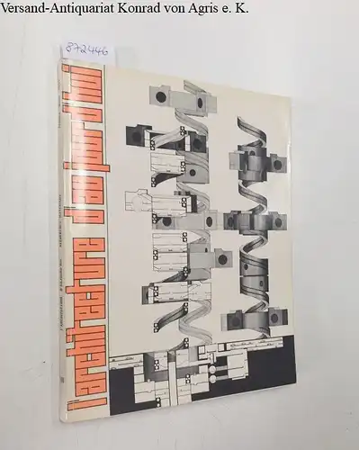Bloc, André (Begründer): AA : L'Architecture D'Aujourd'Hui : No. 160 : Février-Mars 1972 
 Recherches Matériaux. 