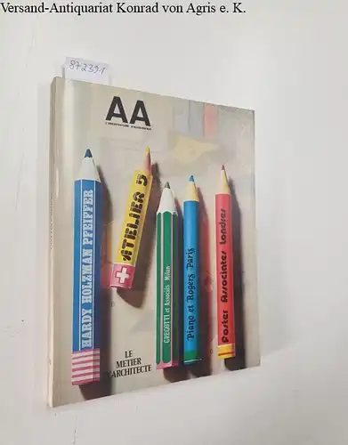Bloc, André (Begründer): AA : L'Architecture D'Aujourd'Hui : No. 170 : Novembre / Decembre 1973 
 Travaux D'Equipes. 