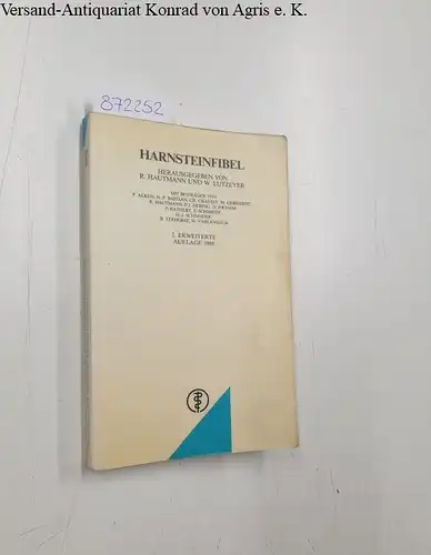 Hautmann, Richard (Hrsg.) und W. Lutzeyer (Hrsg.): Harnsteinfibel. 