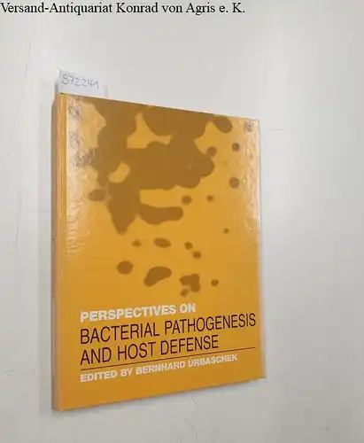 Urbaschek, Bernhard: Perspectives on Bacterial Pathogenesis and Host Defense
 Studies in Infectious Disease Research. 