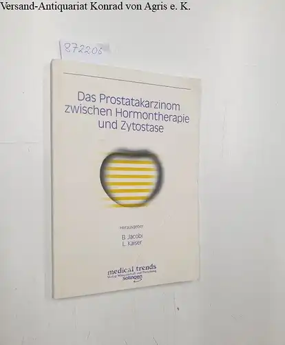 Jacobi, B. (Herausgeber): Das Prostatakarzinom zwischen Hormontherapie und Zytostase
 Söldener Gespräche '86 vom 25. Januar - 1. Februar 1986, Sölden. Hrsg.: B. Jacobi ; L. Kaiser. 