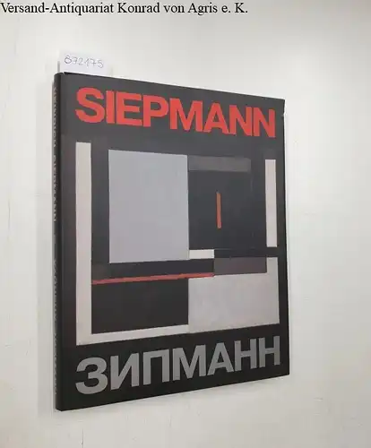 Siepmann, Heinrich: Heinrich Siepmann: Signiertes Exemplar. 
