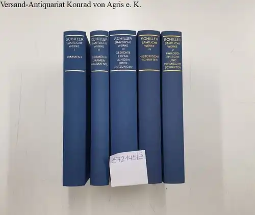 Schiller, Friedrich: Sämtliche Werke: 5 Bände. 