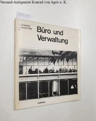 Peters, Paulhans (Hrsg.): Büro und Verwaltung. 