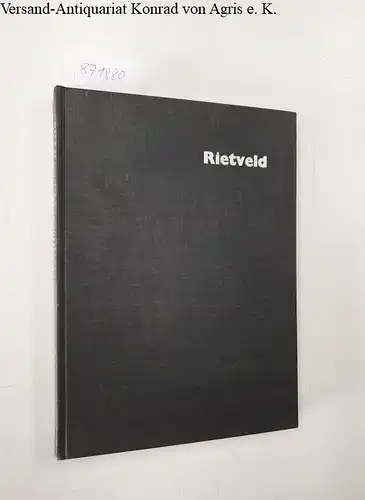 Brown, Theodore M: The work of G. Rietveld Architect, mit einer Original-Fotographie 17cm x13 cm in S/W. 