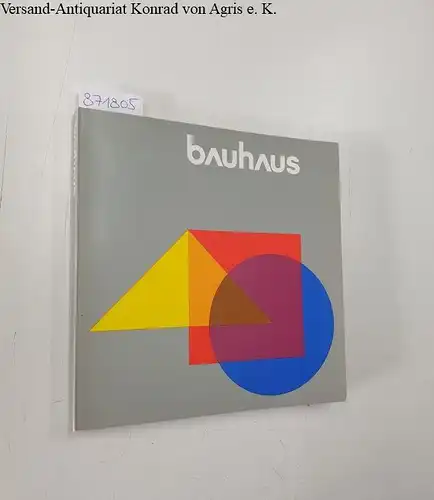 Bitterberg, Karl-Georg: Bauhaus. 