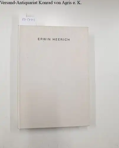 Kastner, Joachim Peter: Erwin Heerich. 