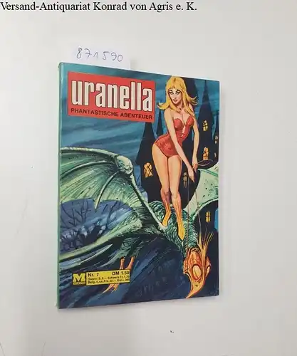 Moewig-Verlag: Uranella 7. Der Herrscher der Finsternis. Phantastische Abenteuer. 