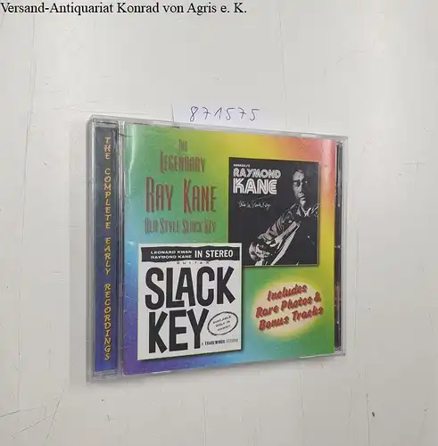 The Legendary Ray Kane : Old Slack Key