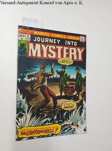Marvel Comic Group: Journey into Mystery, Vol.1, No.9 February ,1974 issue Coffin of hell. 