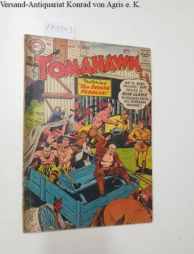 DC National Comics: Tomahawk, Mar. 1957, No.47
 Featuring " The Indian Peddler". 