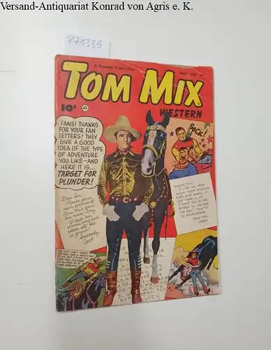 Fawcett Publication: Tom Mix Western Nov. no.58, Vol. 10. 