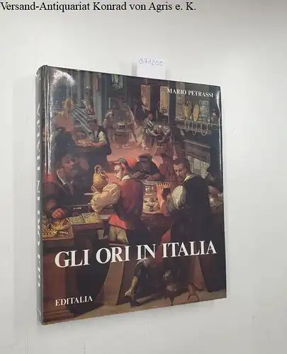 Petrassi, Mario: Gli ori in Italia. 
