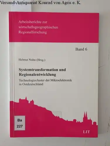 Nuhn, Helmut: Systemtransformation und Regionalentwicklung. 