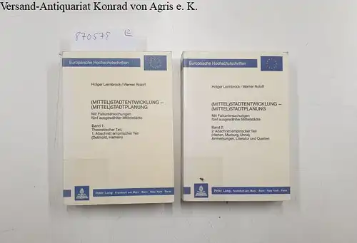 Leimbrock, Holger und Werner Roloff: (Mittel)Stadtentwicklung - (Mittel)Stadtplanung - 2 Bände
 Mit Falluntersuchungen fünf ausgewählter Mittelstädte. 