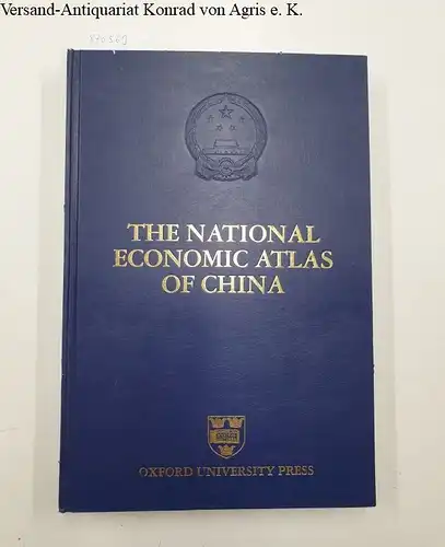 Heng, Wu, Li Xuzhi Zhang Bingru a. o: The National Economic Atlas of China
 Including Four Map Notes (National Atlas Series). 