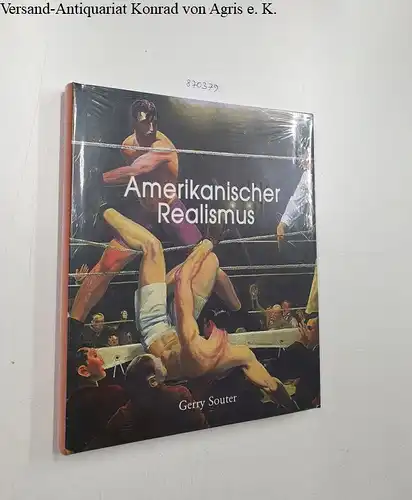 Souter, Gerry: Amerikanischer Realismus 
 Deutsche Ausgabe. 