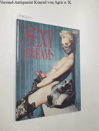 Taco Verlagsgesellschaft: Sexy Dreams. 