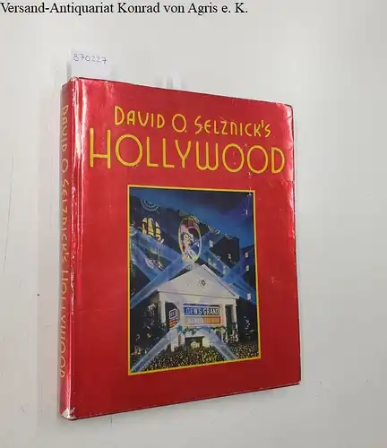 Haver, Ronald: David O. Selznick's Hollywood. 