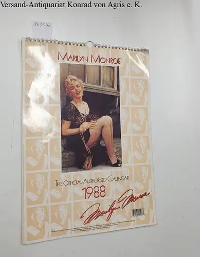 Danilo Promotions: Marylin Monroe : The Official Authorised Calendar 1988 : (ohne / without September). 