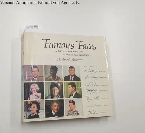 Weissberger, L. Arnold: Famous Faces : a photograph album of personal reminiscences 
 Noel Coward,Douglas Fairbanks, John Gielgud, Anita Loos,  Igor Stravinsky, Orson Welles, Rebecca West u.v.a. 