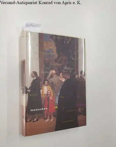 Stölzl, Christoph (Hrsg.): Menschen im Museum. Eine Sammlung von Geschichten und Bildern. 