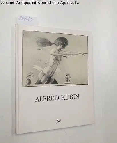 Kubin, Alfred: Alfred Kubin. Leben. Ein Abgrund, Mit einer Einleitung von Klaus Albrecht Schröder
 Katalog, Hsg. Österreichische Länderbank u. OÖ Landesmuseum. 