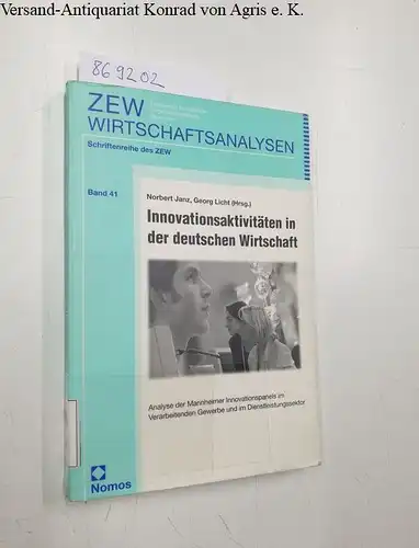 Janz, Robert (Hrsg.) und Georg (Hrsg.) Licht: Innovationsaktivitäten in der deutschen Wirtschaft
 Analyse der Mannheimer Innovationspanels im Verarbeitenden Gewerbe und im Dienstleistungssektor. 
