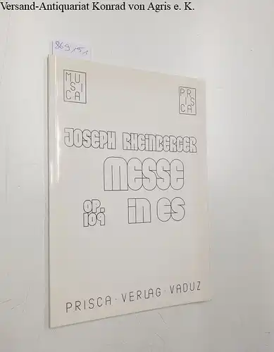 Joseph Rheinberger - Messe in Es op.109