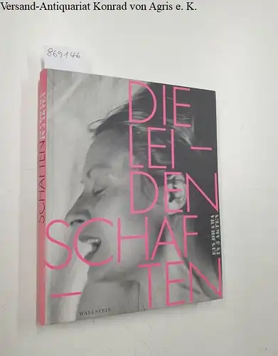 Nichols, Catherine und Gisela Staupe (Hrsg.): Die Leidenschaften - Ein Drama in fünf Akten 
 Begleitbuch zur Ausstellung in Dresden vom 25. Februar bis zum 30. Dezermber 2012. 