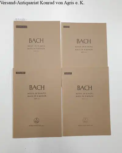 Bärenreiter-Ausgabe 5102, Messe in H-Moll BWV 232 : 4 Hefte Stimmenmaterial: Soprano I/II :Alto : Tenore : Basso