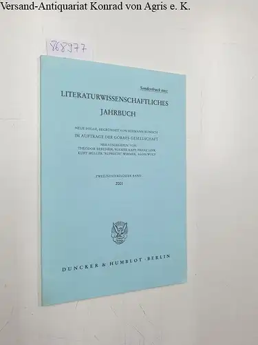 Berchem, Theodor (Hrsg.), Volker (Hrsg.) Papp Franz (Hrsg.) Link u. a: Sonderdruck aus: Literaturwissenschaftliches Jahrbuch - 42. Band - 2001. 
