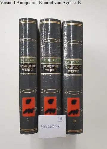 Stifter, Adalbert: Sämtliche Werke: 3 Bände. 