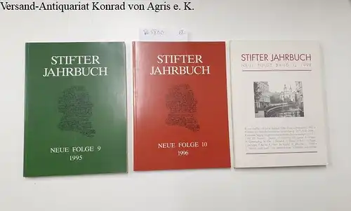 Albert Stifter Verein e. V. (Hrsg.): Stifter Jahrbuch - Konvolut aus 3 Bändern (Folge: 9,10,12). 