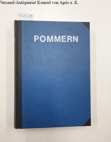 Pommerscher Zentralverband (Hrsg.): Pommern : XVII.Jahrgang 1979 - XX. Jahrgang 1982 : 4 Jahrgänge in einem Band 
 Kunst - Geschichte - Volkstum. 