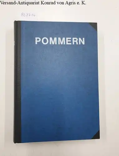 Pommerscher Zentralverband (Hrsg.): Pommern : XXV.Jahrgang 1987 - XVIII. Jahrgang 1990 : 4 Jahrgänge in einem Band 
 Kunst - Geschichte - Volkstum. 