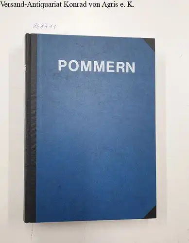 Pommerscher Zentralverband (Hrsg.): Pommern : XXI.Jahrgang 1983 - XXIV Jahrgang 1986 : 4 Jahrgänge in einem Band 
 Kunst - Geschichte - Volkstum. 