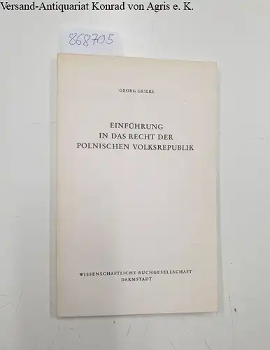 Geilke, Georg: Einführung in das Recht der polnischen Volksrepublik. 