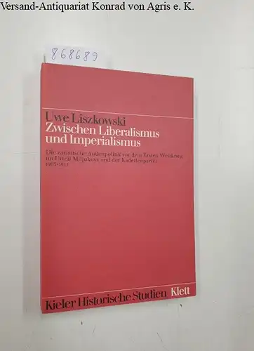 Liszkowski, Uwe: Zwischen Liberalismus und Imperialismus : die zarist. Aussenpolitik vor d. Ersten Weltkrieg im Urteil Miljukovs u. d. Kadettenpartei 1905 - 1914
 Kieler historische Studien ; Bd. 18. 