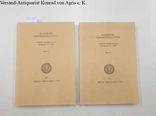 Hansischer Geschichtsverein: Hansische Geschichtsblätter. Stichwortregister Jahrgang 1871 - 1900. Band 1 und 2. Zusammen 2 Bände. 