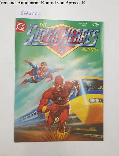 DC Comics: The Superheroes Monthly : Volume 1 No. 8. 