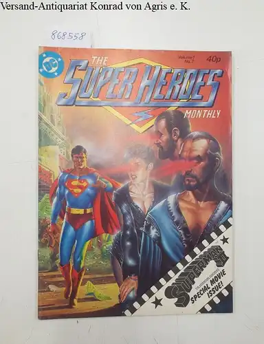 DC Comics: The Superheroes Monthly : Volume 1 No. 7. 