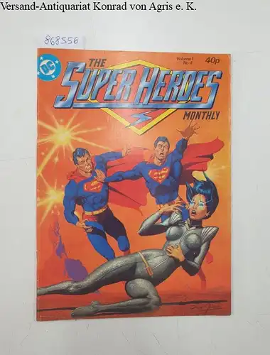 DC Comics: The Superheroes Monthly : Volume 1 No. 4. 